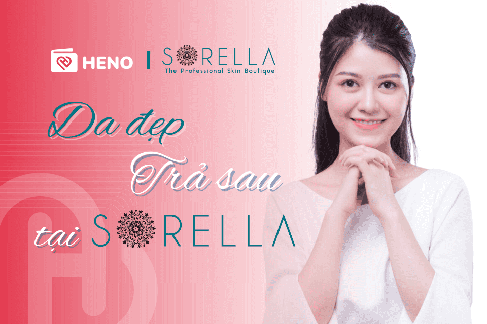 HENOXSorella: Da đẹp trả sau tại Sorella Spa